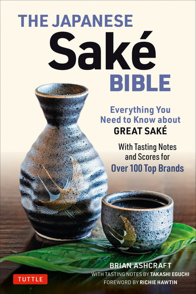 Cover image for The Japanese Sake Bible, isbn: 9784805315057
