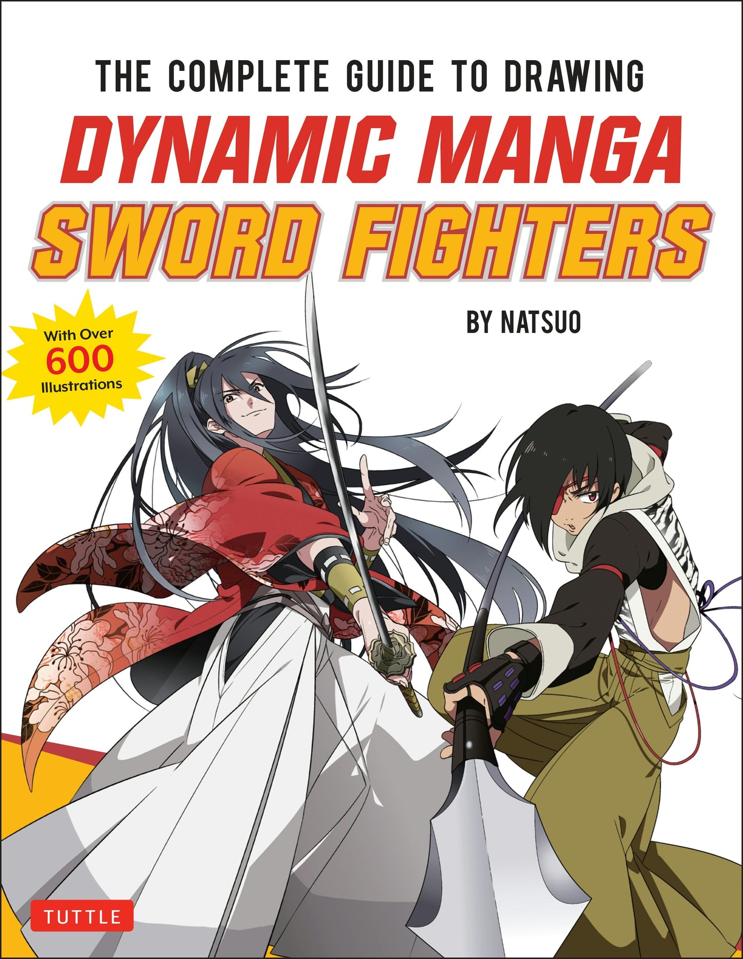 Book cover image for The Complete Guide to Drawing Dynamic Manga Sword Fighters ISBN: 9784805315651