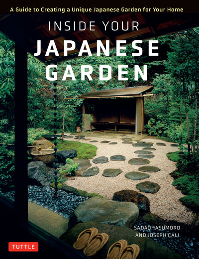 Cover image for Inside Your Japanese Garden, isbn: 9784805316146