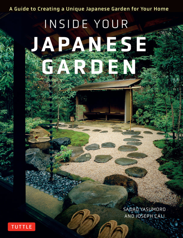 Cover image for Inside Your Japanese Garden, isbn: 9784805316146