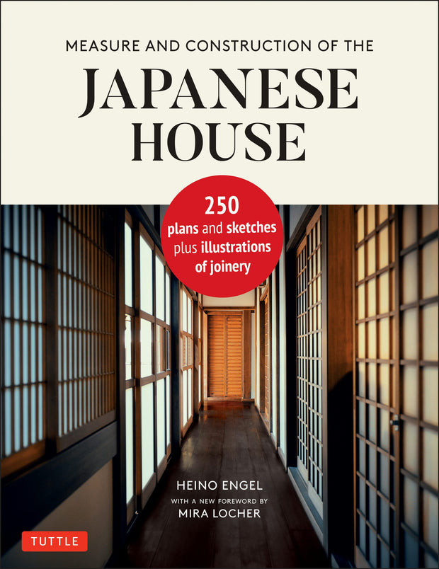 Cover image for Measure and Construction of the Japanese House, isbn: 9784805316467