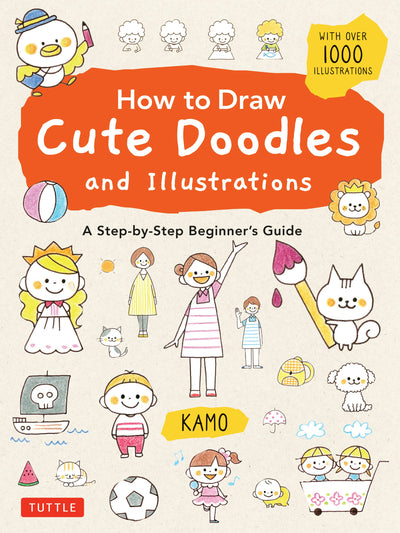 Cover image for How to Draw Cute Doodles and Illustrations, isbn: 9784805316962