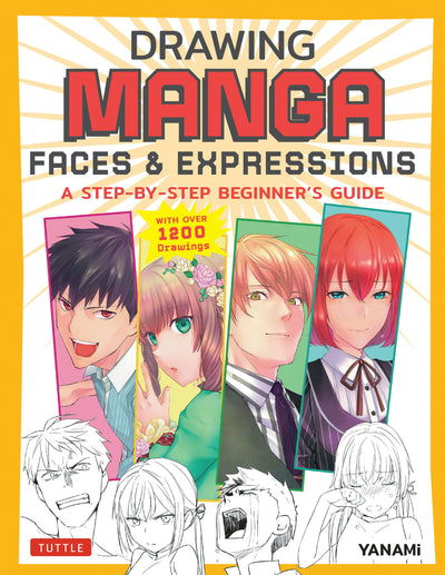 Cover image for Drawing Manga Faces & Expressions, isbn: 9784805317181