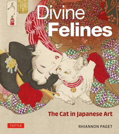 Cover image for Divine Felines: The Cat in Japanese Art, isbn: 9784805317334