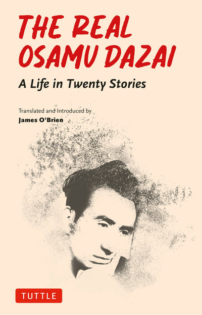 Cover image for The Real Osamu Dazai, isbn: 9784805318348