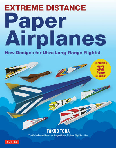 Cover image for Extreme Distance Paper Airplanes, isbn: 9784805318737