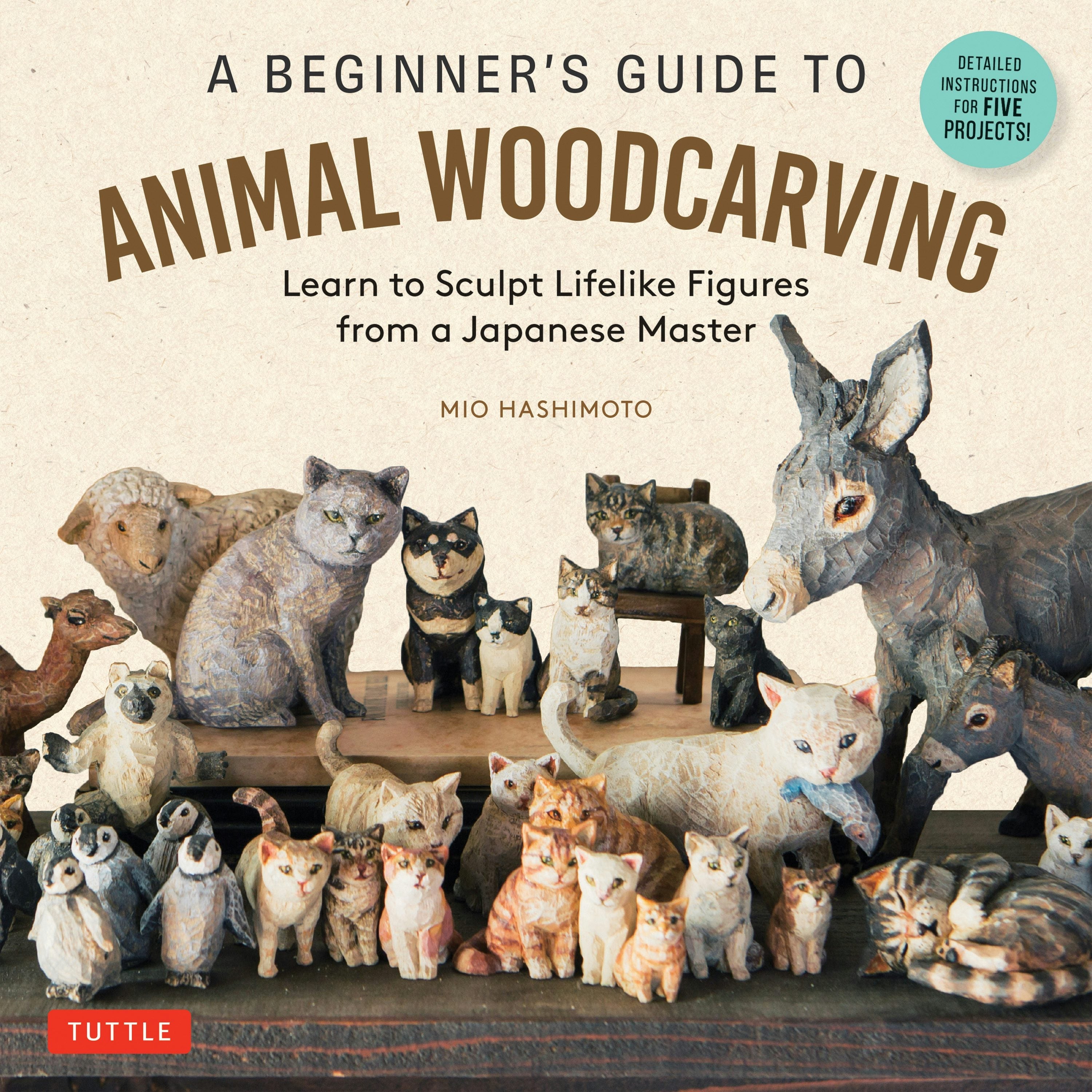 Book cover image for A Beginner's Guide to Animal Woodcarving ISBN: 9784805318942