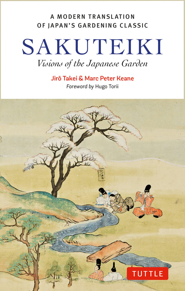 Cover image for Sakuteiki: Visions of the Japanese Garden, isbn: 9784805319314