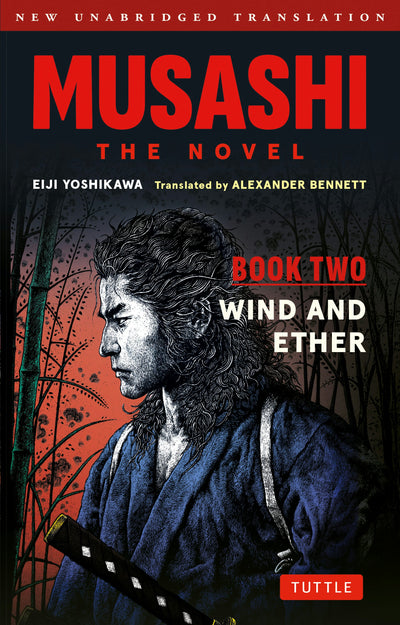 Cover image for Musashi: Book Two - Wind & Ether - The Novel, isbn: 9784805319413