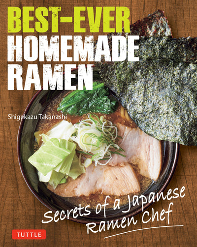 Cover image for Best-Ever Homemade Ramen, isbn: 9784805319628