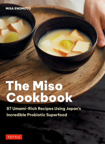 Cover image for The Miso Cookbook, isbn: 9784805319871