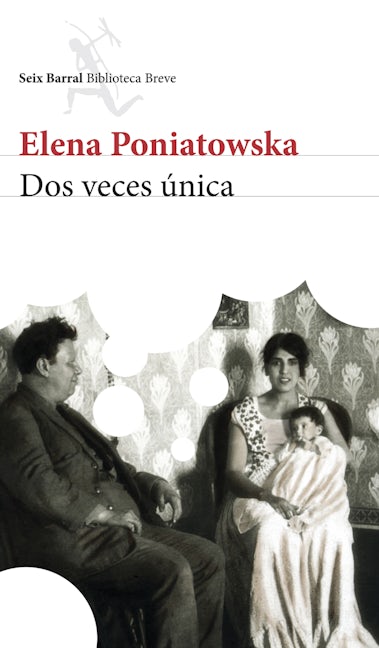 Dos veces única (Novela biográfica) / Twice Unique (A Biographical Novel)
