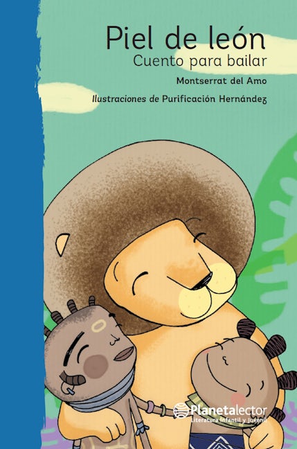 Book cover image for Piel de león: Cuento para bailar / Lionskin: A Story to Dance To ISBN: 9786070739248
