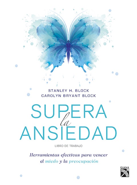 Supera la ansiedad. Libro de trabajo