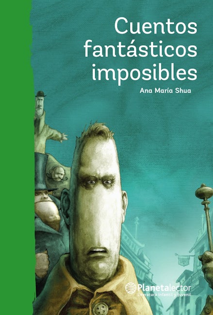 Book cover image for Cuentos fantásticos imposibles / Impossible Fantastic Short Stories ISBN: 9786070744402