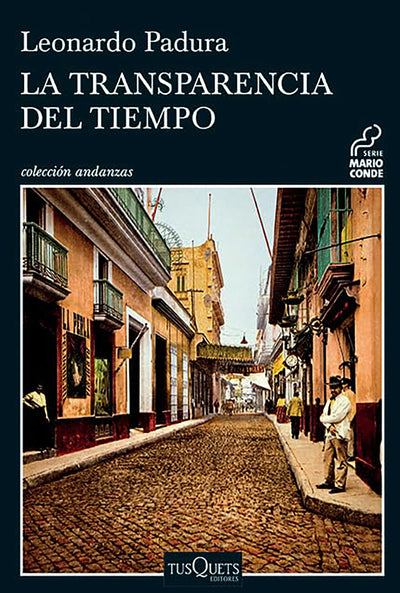 Cover image for La transparencia del tiempo, isbn: 9786070747236