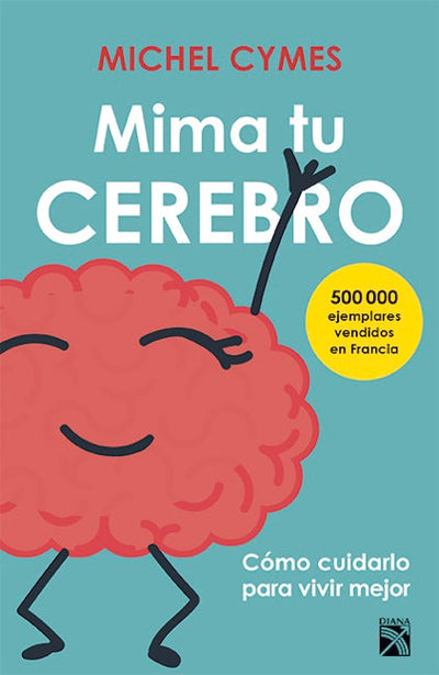 Mima tu cerebro