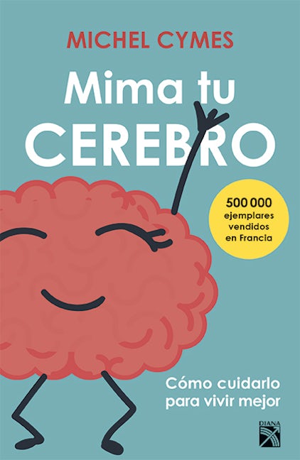 Mima tu cerebro