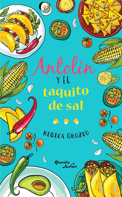 Book cover image for Antolin y el taquito de sal ISBN: 9786070750571