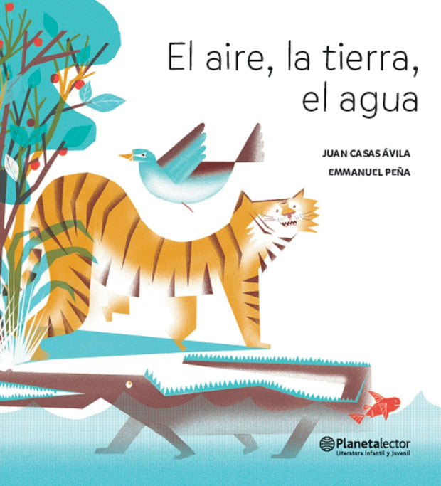 Cover image for El aire, la tierra, el agua (Poesía) / The Air, the Soil, the Water (Poems) - Bilingual Book, isbn: 9786070754791