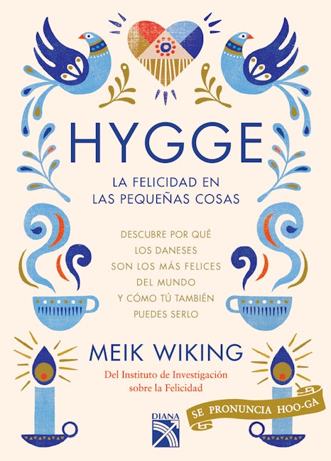 Book cover image for Hygge. La felicidad en las pequeñas cosas ISBN: 9786070758171