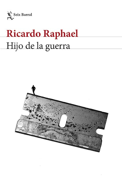 Book cover image for Hijo de la guerra ISBN: 9786070761829