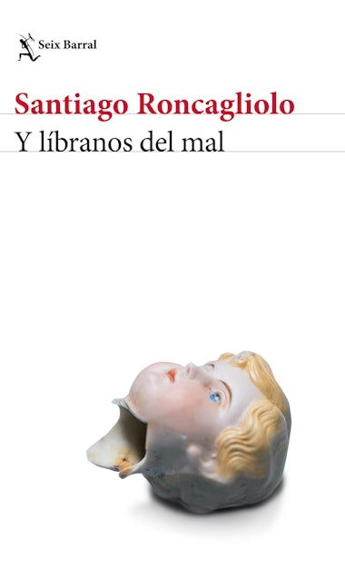 Book cover image for Y líbranos del mal ISBN: 9786070769603