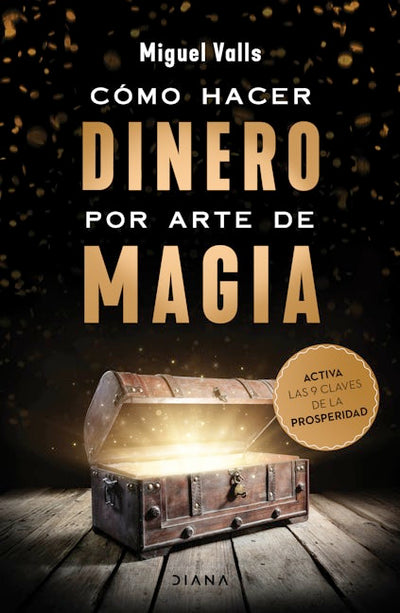 Cómo hacer dinero por arte de magia