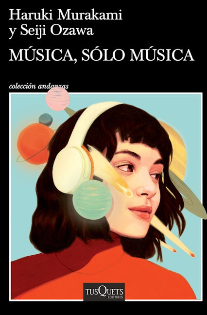 Música, sólo música / Absolutely on Music: Conversations