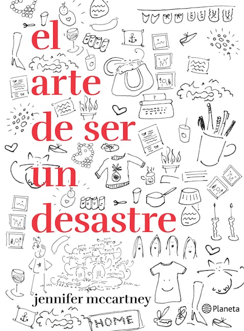 Book cover image for El arte de ser un desastre ISBN: 9786070772788