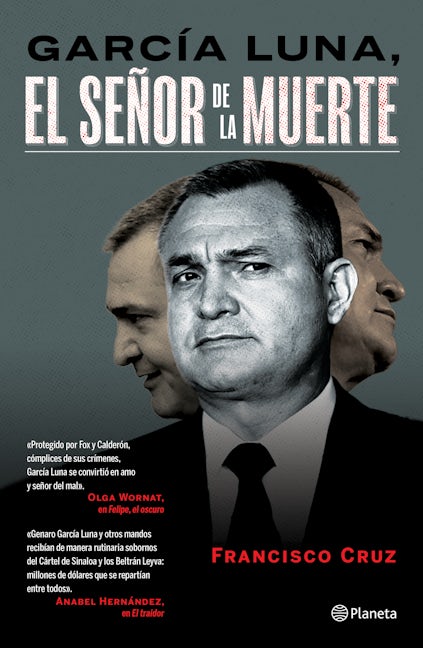 Book cover image for García Luna: El señor de la muerte ISBN: 9786070772832