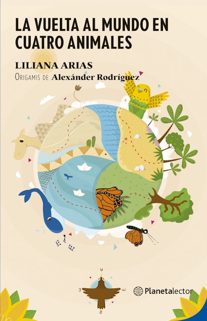 Book cover image for La vuelta al mundo en cuatro animales / Around the World in Four Animals ISBN: 9786070775130
