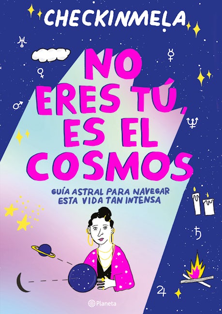 Book cover image for No eres tú, es el cosmos / It’s Not You, It’s the Cosmos ISBN: 9786070776502