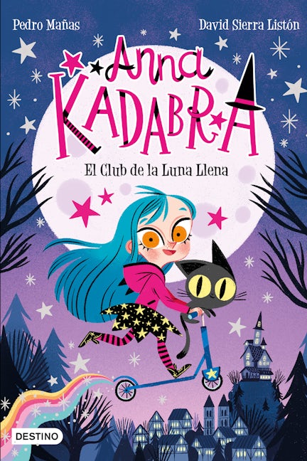 Book cover image for Anna Kadabra 1. El Club de la Luna Llena ISBN: 9786070777936