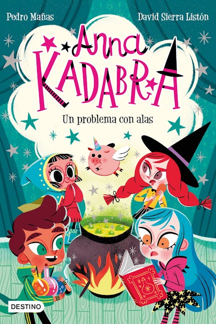 Book cover image for Anna Kadabra 2. Un problema con alas ISBN: 9786070782404