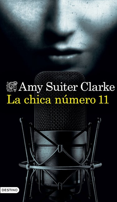 La chica número 11 (Novela) / Girl, 11 (A Novel)