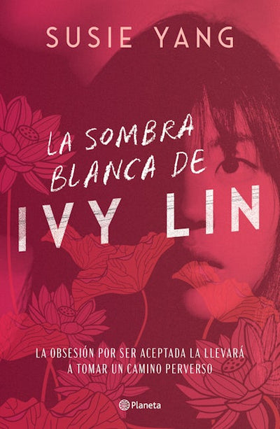 La sombra blanca de Ivy Lin