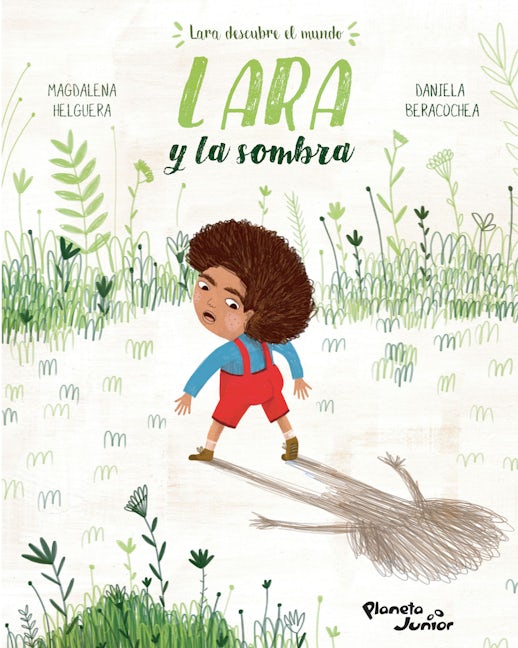 Book cover image for Lara y la sombra / Lara and the Shadow ISBN: 9786070783081