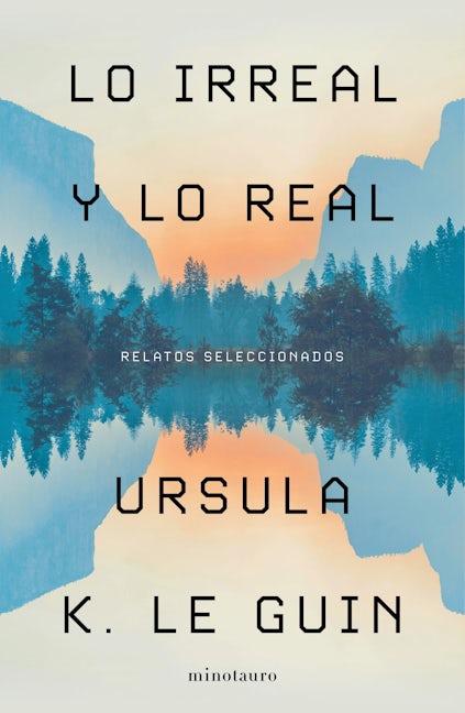 Book cover image for Lo Irreal y lo Real ISBN: 9786070784415