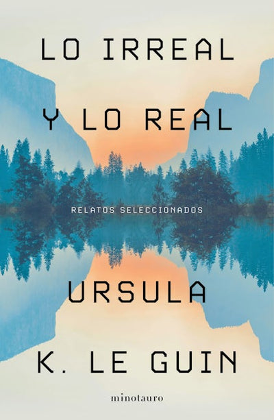 Lo Irreal y lo Real