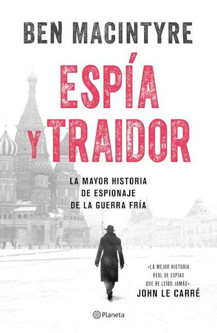 Book cover image for Espía y traidor ISBN: 9786070785276