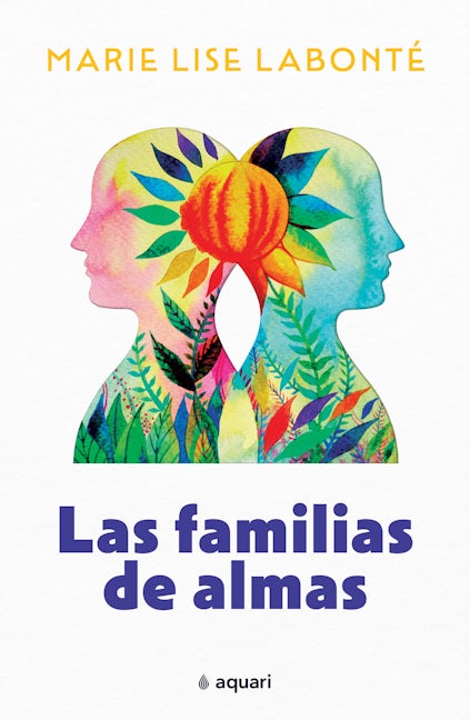 Book cover image for Las familias de almas ISBN: 9786070788345