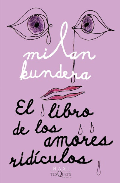 El libro de los amores ridículos / Laughable Loves