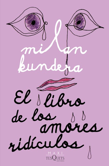 El libro de los amores ridículos / Laughable Loves