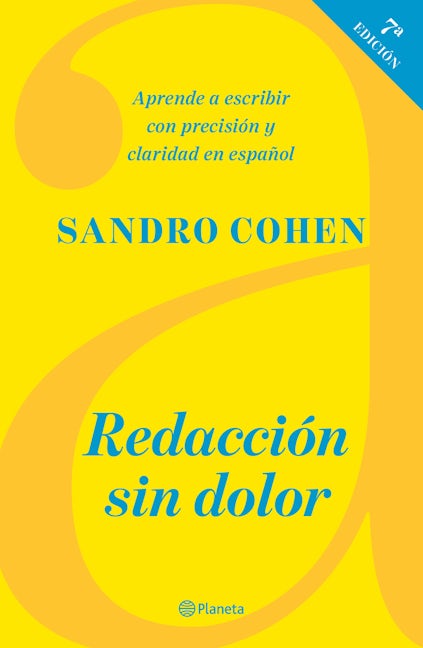 Book cover image for Redacción sin dolor (Séptima edición) ISBN: 9786070789717