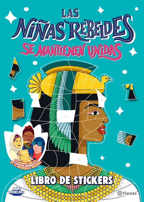 Book cover image for Las Niñas Rebeldes se mantienen unidas (Libro de Sickers) ISBN: 9786070790317