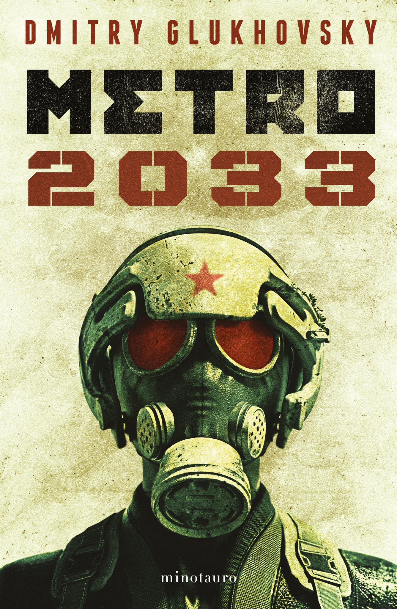 Cover image for Metro 2033 (Novela / A Novel) ISBN 9786070792779