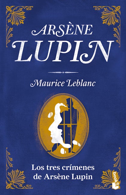Book cover image for Los tres crímenes de Arsène Lupin ISBN: 9786070793196