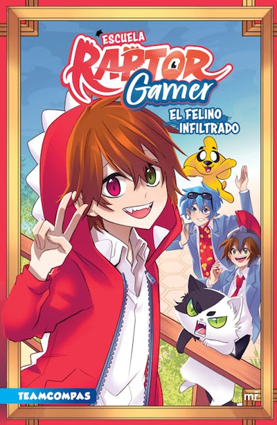 Escuela RaptorGamer: El felino infiltrado (Cómic) / RaptorGamer School: The Covert Cat (Comic Book)