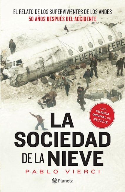 Book cover image for La sociedad de la nieve / Society of the Snow ISBN: 9786070794162